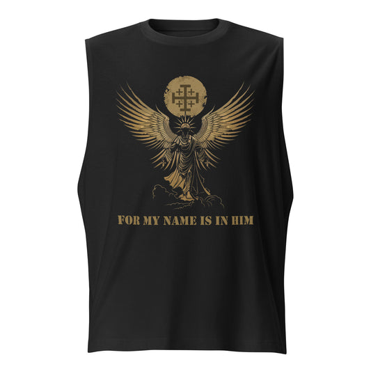 My Name is in Him - Muscle Shirt