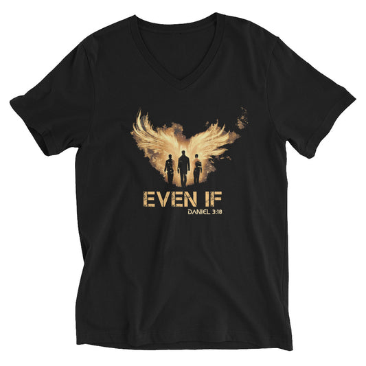 EVEN IF - Unisex Short Sleeve V-Neck T-Shirt